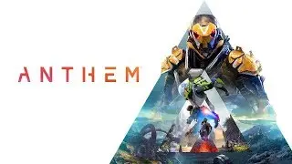 Anthem - Очередной провал?