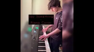 Matt2Sanders - Say Something Piano Cover