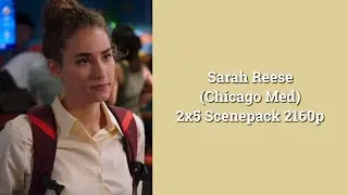 Sarah Reese Scenepack // 2x5