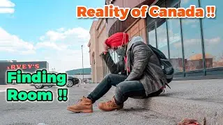 Struggle of a New Student in CANADA to Find a Room !! Reality of Canada