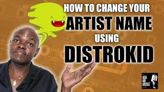 How to change your ARTIST NAME on DistroKid (VERY EASY) | 2022