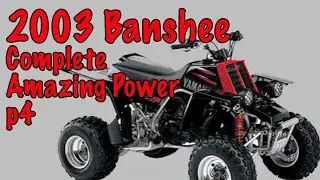 2003 Banshee Complete Amazing Power