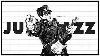 JoJo’s Bizarre Adventure | Opening jazz cover playlist 🎷