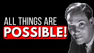 All Things Are Possible Neville Goddard | Neville Goddard All Things Are Possible