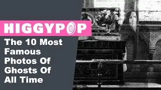 The 10 Most Famous Photos Of Ghosts Of All Time