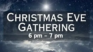 Christmas Eve | Streams Church Red Deer