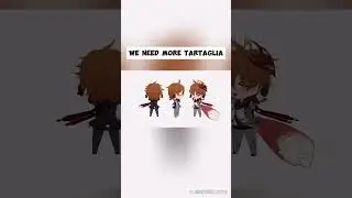 We need more Tartaglia | Genshin Impact
