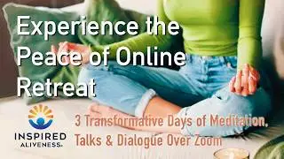 Fall Online Retreat With Jon Bernie | 3 Days of Meditation, Talks & Dialogue Over Zoom