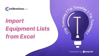Tip Tuesday - Import Equipment Lists from Excel