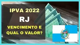 IPVA RJ 2022 – Alíquota, calendário de pagamento e parcelamento