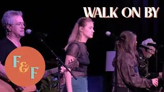 Walk On By - An Original by Foxes and Fossils