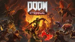Прохождение Doom Eternal | Часть 1 | АД НА ЗЕМЛЕ