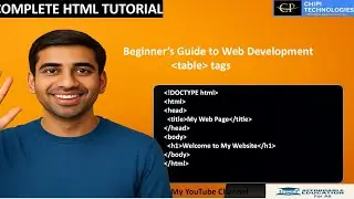 Complete HTML tutorial - What is table tag? Why, when and how to use Table tag.