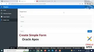 How to Create Simple Form in Oracle Apex | Mr Gactack