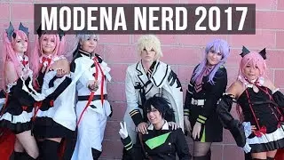 MODENA NERD 2017 [CONVLOG ]