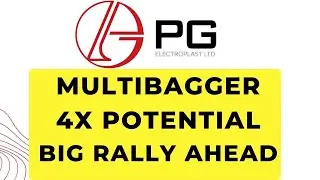 PG ELECTROPLAST LTD is a MULTIBAGGER with HUGE GROWTH Potential.