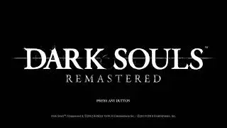 Dark Souls Remastered ~ Part 1 ( Silent Playthrough )