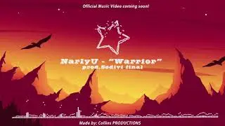 NarlyU “Warrior” prod Sedivi final