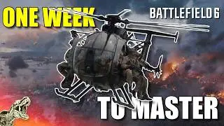 Can I MASTER the Scout Helicopter in ONE WEEK? - Battlefield 6