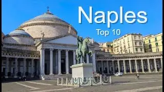 Naples, Italy: Top Ten Things To Do