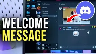 How to Set Up a Welcome Message in a Discord Server