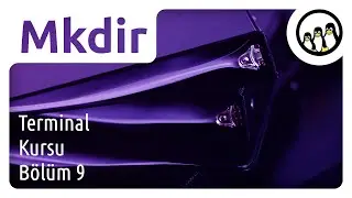 MKDIR - Make Directory (Dizin Oluştur) | Linux Terminal Kursu