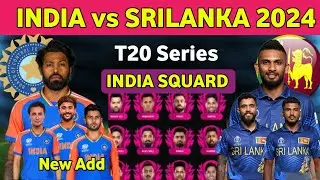 India vs Srilanka 2024 T20 Series Team India Full Final Squard l IND vs SL T20 Series 2024