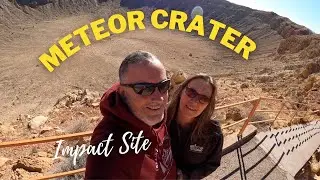 Visit to Meteor Crater 👽 Meteor Crater RV Park 🚐💨 Fulltime RV Living