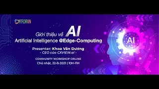 Giới thiệu về AI _ Artificial Intelligence @Edge-Computing