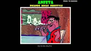 ANFETA - Picando Rocas Freestyle (prod.tumarido)