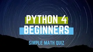 Basic Python Math Quiz