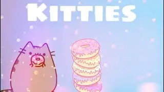 Kitties