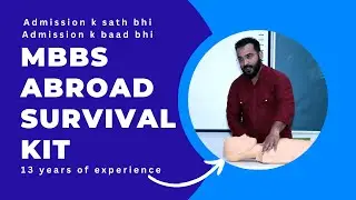 MBBS ABROAD SURVIVAL KIT - What? Why? How? || DOCTOR DOCTOR || #mbbsabroad #mbbs