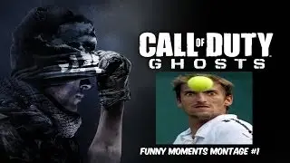 Call of Duty:Ghosts-Funny Moments Montage #1