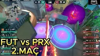 FUT vs PRX  2. MAÇ VCT Champions 2023 Los Angeles Playoff Aşaması