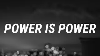 SZA, The Weeknd, Travis Scott - Power Is Power (Lyrics)