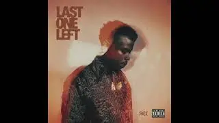 Sha EK - Last One Left (Official Audio)