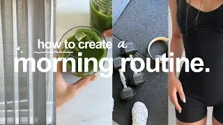 how to create your dream morning routine  ☁️  an aesthetic & productive guide