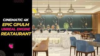 4K Photorealistic Restaurant Interior  Cinematics in Unreal Engine 5 1  Epic GPU Lightmaps.