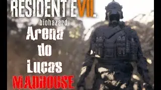 Resident Evil 7 - Arena do Lucas , em 