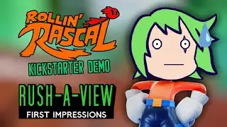 Rollin' Rascal Review (Kickstarter Demo) - Rush-A-View First Impressions