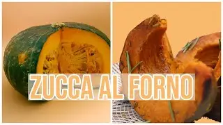 ZUCCA AL FORNO RICETTA BASE FACILE