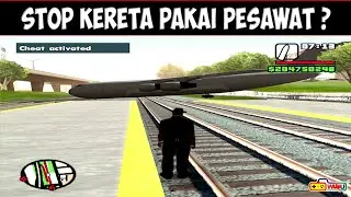 Cara menghentikan kereta api di GTA SAN ANDREAS part 2