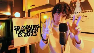 ASMR 50 MOVIES SEEN IN 2023
