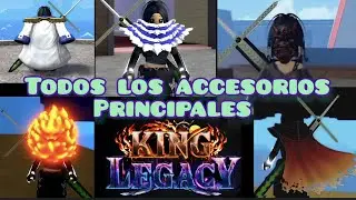 🔥Todos los Accesorios principales de King Legacy (Mayo, 2023) 🔥 | Lerisu