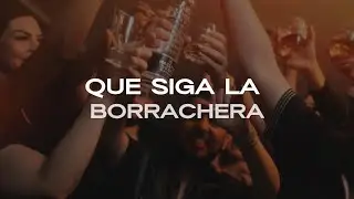 Que Siga La Borrachera (Lyric Video) - Los Titanes De Durango