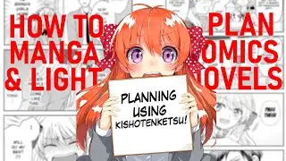 How To Create An Amazing Story Plan For Your Manga/Light Novel 📖