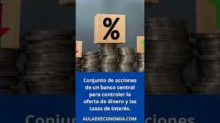 Política monetaria -  #educacionfinaciera #trading #economia #finanzas