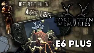 Best Silent Hill on Android EVER?! 🤯 GameMT E6 Plus *Forgotten Memories* Android 11 64bit