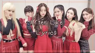 IVE - After Like (Lyrics)